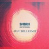 SNBRN- Beat The Sunrise ft. Andrew Watt (JuJu Bell Remix)