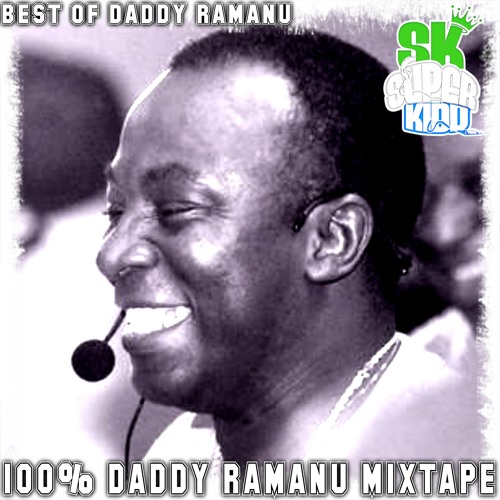 100% DADDY RAMANU MIXTAPE