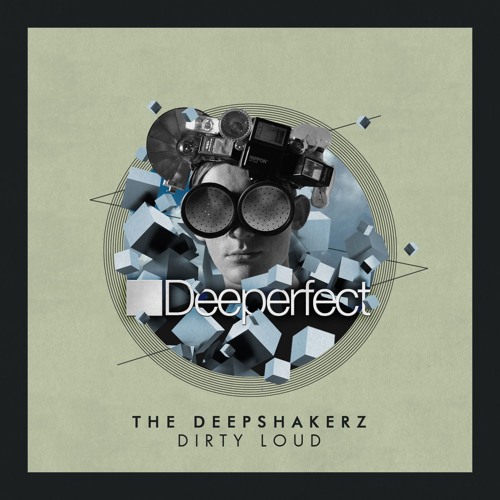 The Deepshakerz - Dirty Loud (Dennis Cruz Remix)