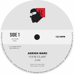 Adrien Marc - Gym Class (Original Mix)