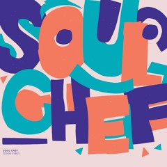 SoulChef - Ride With Us (feat. Noah King)