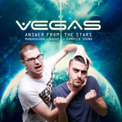 Vegas - Answer From The Stars (VAGUS remix)