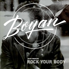 Rock Your Body (Boyan Flipped Signature)