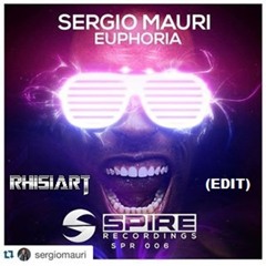 Sergio Mauri - Euphoria (Rhisiart Edit)