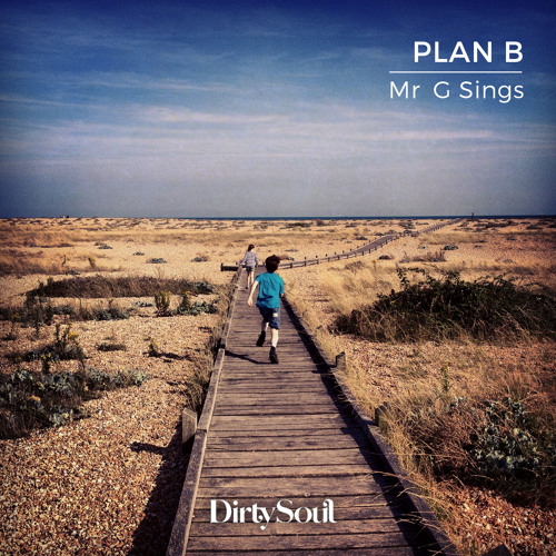 Mr G Sings - Plan B