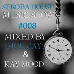 Seroba House Music Show #008 [