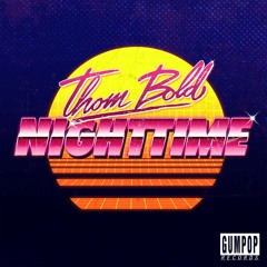 Thom Bold - Nighttime