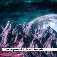 Underground Sideral Sounds