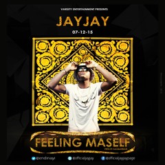 JayJay - Feeling Maself (Prod By BadManBeatz)