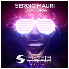 Sergio Mauri - Euphoria [OUT NOW!]