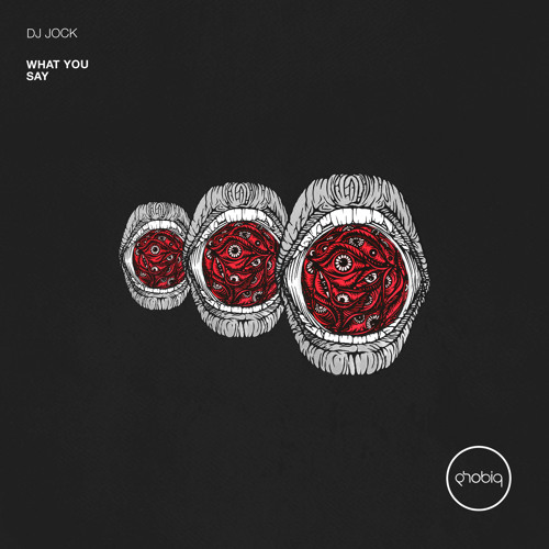 DJ Jock - What You Say (Original Mix)