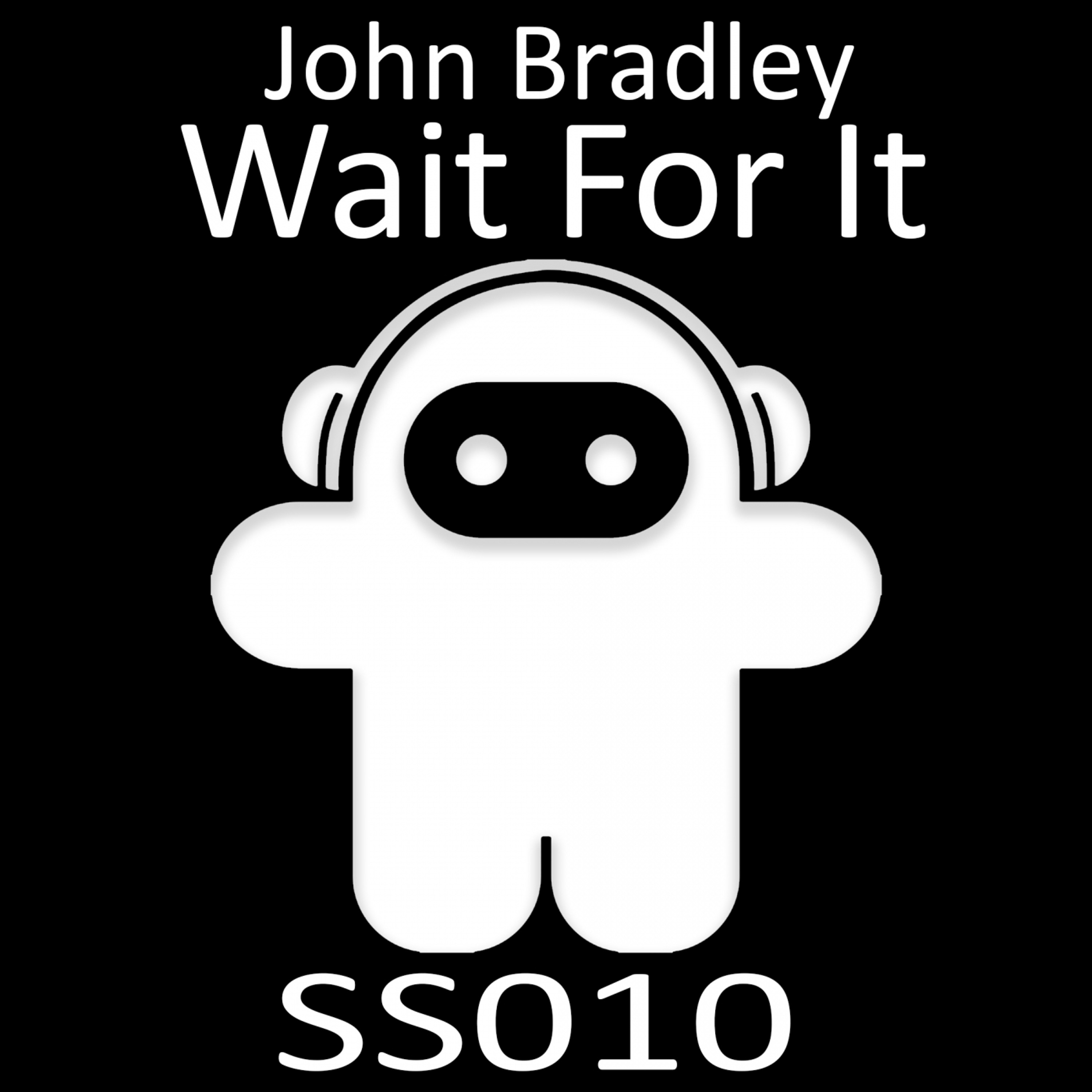 John Bradley - Wait For It (Original Mix) episode artwork
