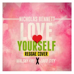 NICHOLAS BENNET - LOVE YOURSELF MASTER (JUSTIN BIEBER REGGAE COVER)