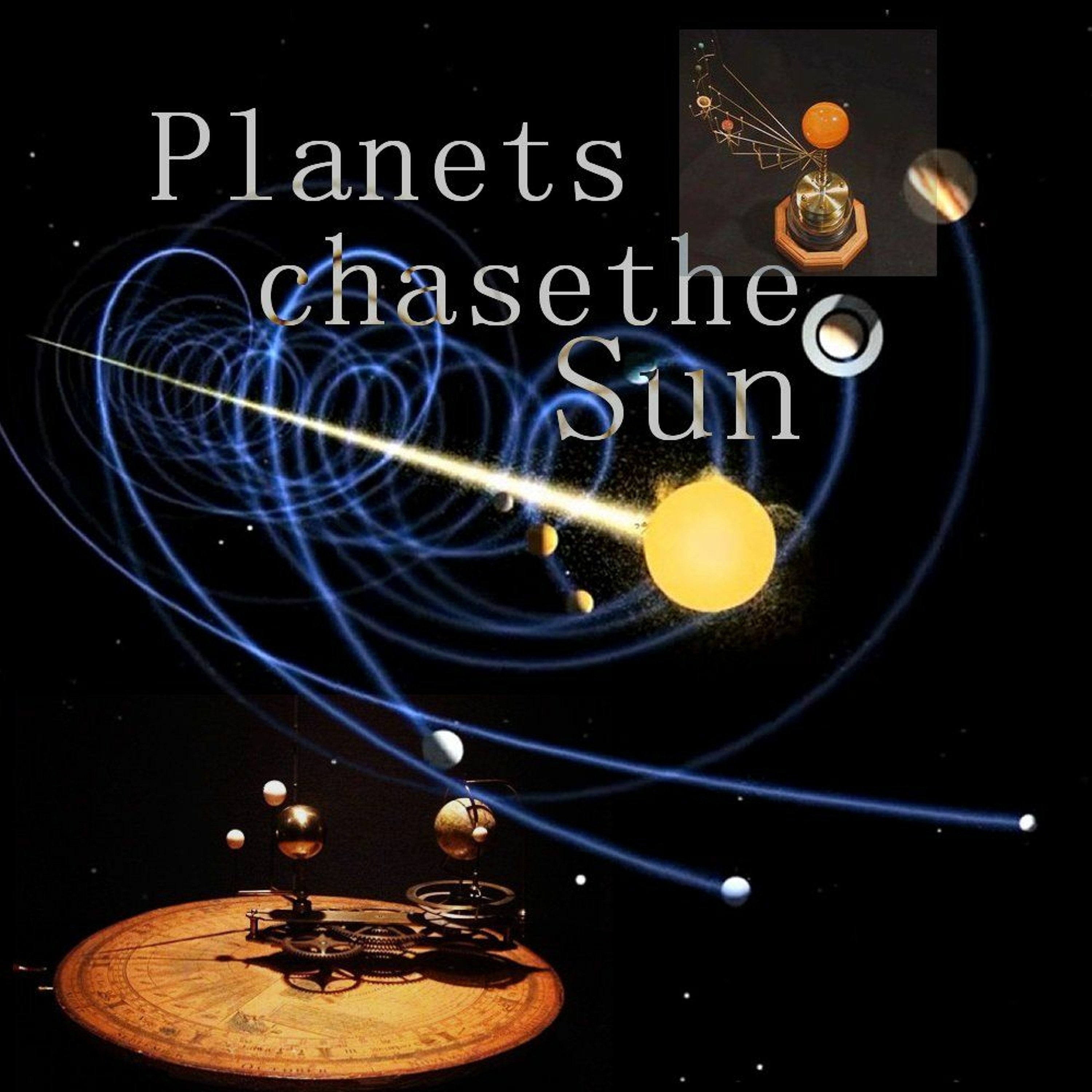 Planets Chase The Sun episode artwork