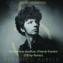 Federico Aubele Feat. Melody Gardot - Somewhere Else (DiPap Remix) {FREEDOWNLOAD}