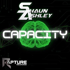 Shaun Ashley - Capacity (OUT NOW)