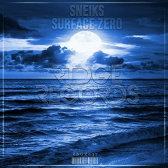 Sneiks - Surface Zero  [Ridge Records]
