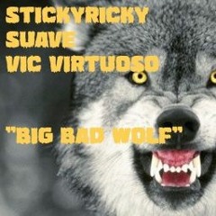 ft sauve vic virtuoso-big bad wolf