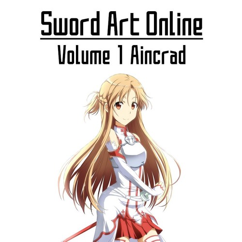 Sword Art Online 1: Aincrad