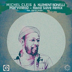 Michel Cleis & Klement Bonelli - Marvinello - Radio Slave rmx