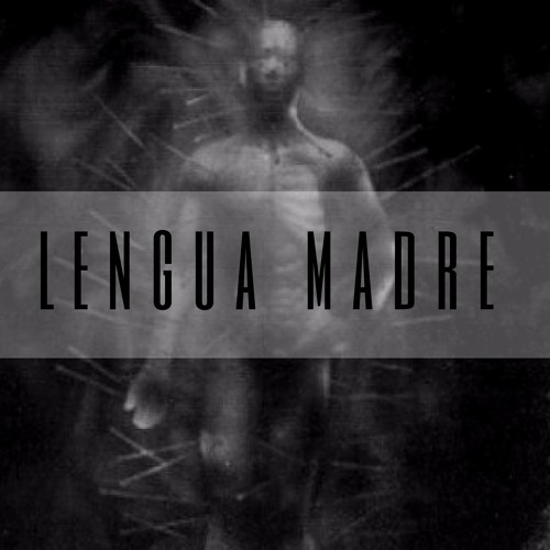 Lengua Madre - Hijo