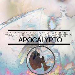 Bazzdown & Vlammen - Apocalypto [KML Release]
