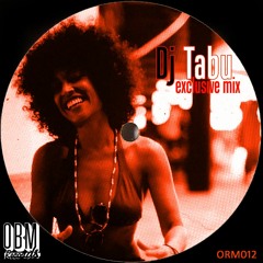 DJ TABU Exclusive Mix 4 OBM Records (ORM012)