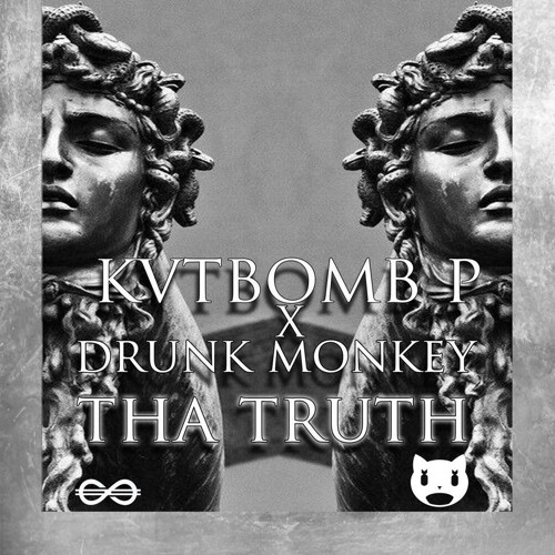 KVTBOMB P & Drunk Monkey - Tha Truth