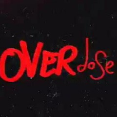 The Overdose (G.O.D)