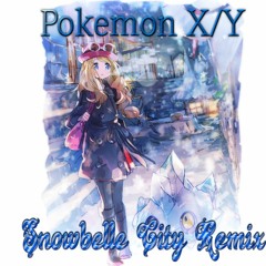 POKEMON(XY) - Snowbelle City (Winter Edition Remix)