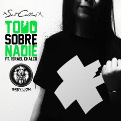 Set Collins - Todo Sobre Nadie Ft. Israel Chalco