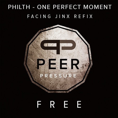**FREE** Philth - One perfect moment (Facing Jinx Refix)