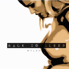Back To Sleep X Chris Brown (Mylah Cover)