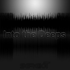 Into The Deeps (Original Mix)