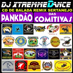 004 CD PANKADÃO DAS COMITIVAS SERTANEJO VERÃO 2016 - DJ XTREMME D