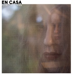 En casa: Flor Capistran