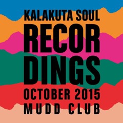 KALAKUTA SOUL RECORDINGS @ MUDD CLUB, STRASBOURG