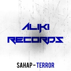 Sahap - Terror(Original Mix)