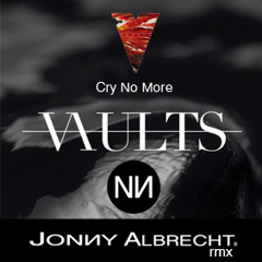Cry No More ( Jonny Albrecht Rmx )