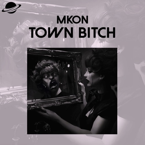 MKon - Town B*tch