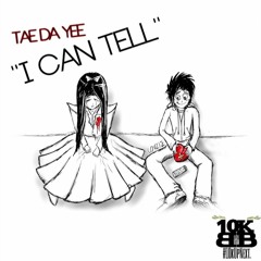 Tae Da Yee - I Can Tell