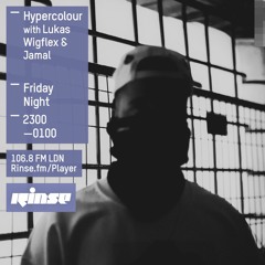 Hypercolour - Rinse FM Show - 23rd October 2015