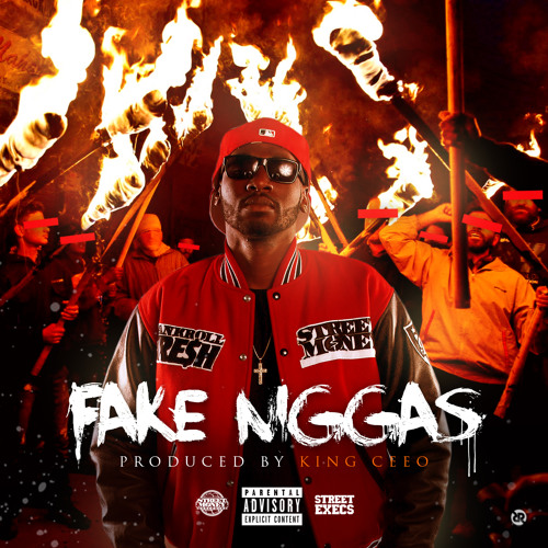 Fake Niggas (Prod. By King Cee O)