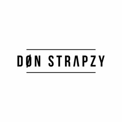 @DonStrapzy_ - F*** YOUR EX (WSTRN IN2 REMIX)