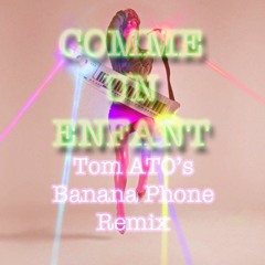 Yelle - Comme Un Enfant (Tom Ato's Banana Phone Remix)