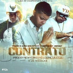 Contrato - Yeyow Ft. Genio Y Baby Johnny Prod By Newyorkeeno & JC Nicolas