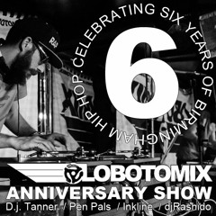 LOBOTOMIX 6 year Anniversary featuring Nerves Baddington, Pen Pals, and DJ Tanner