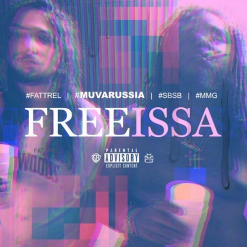 Fat Trel Free Issa by Weezy Free