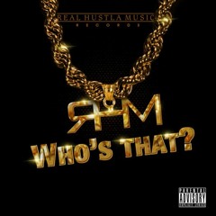 Who's That [Prod. By Novelty Beats]