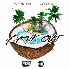 Sofocle & Young Live - Bruk Out [Exclusive Tunes Trap EXCLUSIVE]